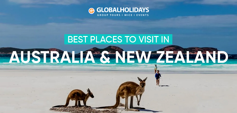 Best Places to Visit in Australia and New Zealand