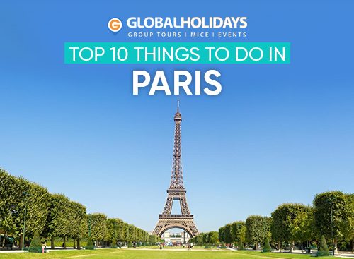 Top 10 Things to Do in Paris