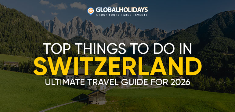 Things to Do in Switzerland